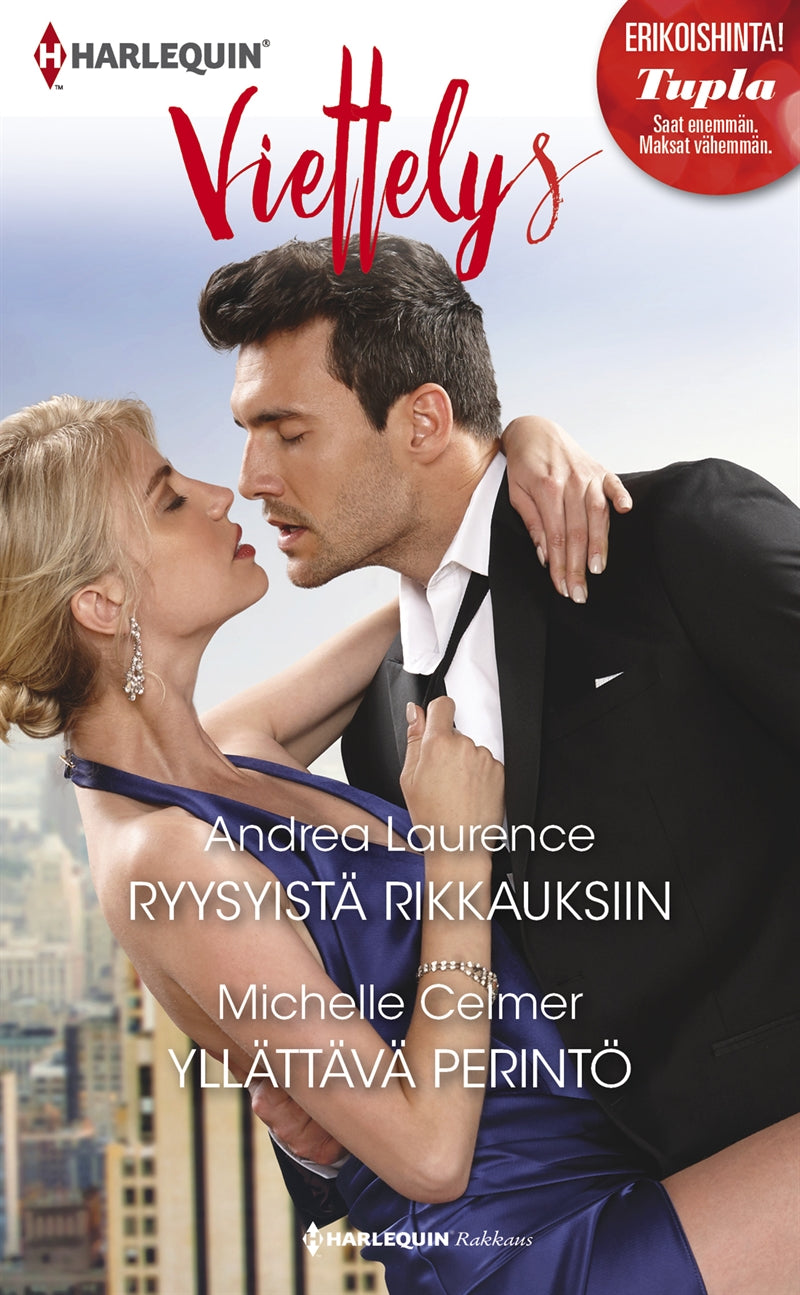 Ryysyistä rikkauksiin / Yllättävä perintö – E-bok