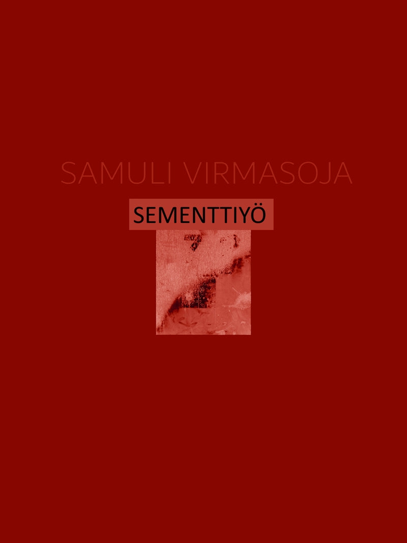 SEMENTTIYÖ: runot – E-bok