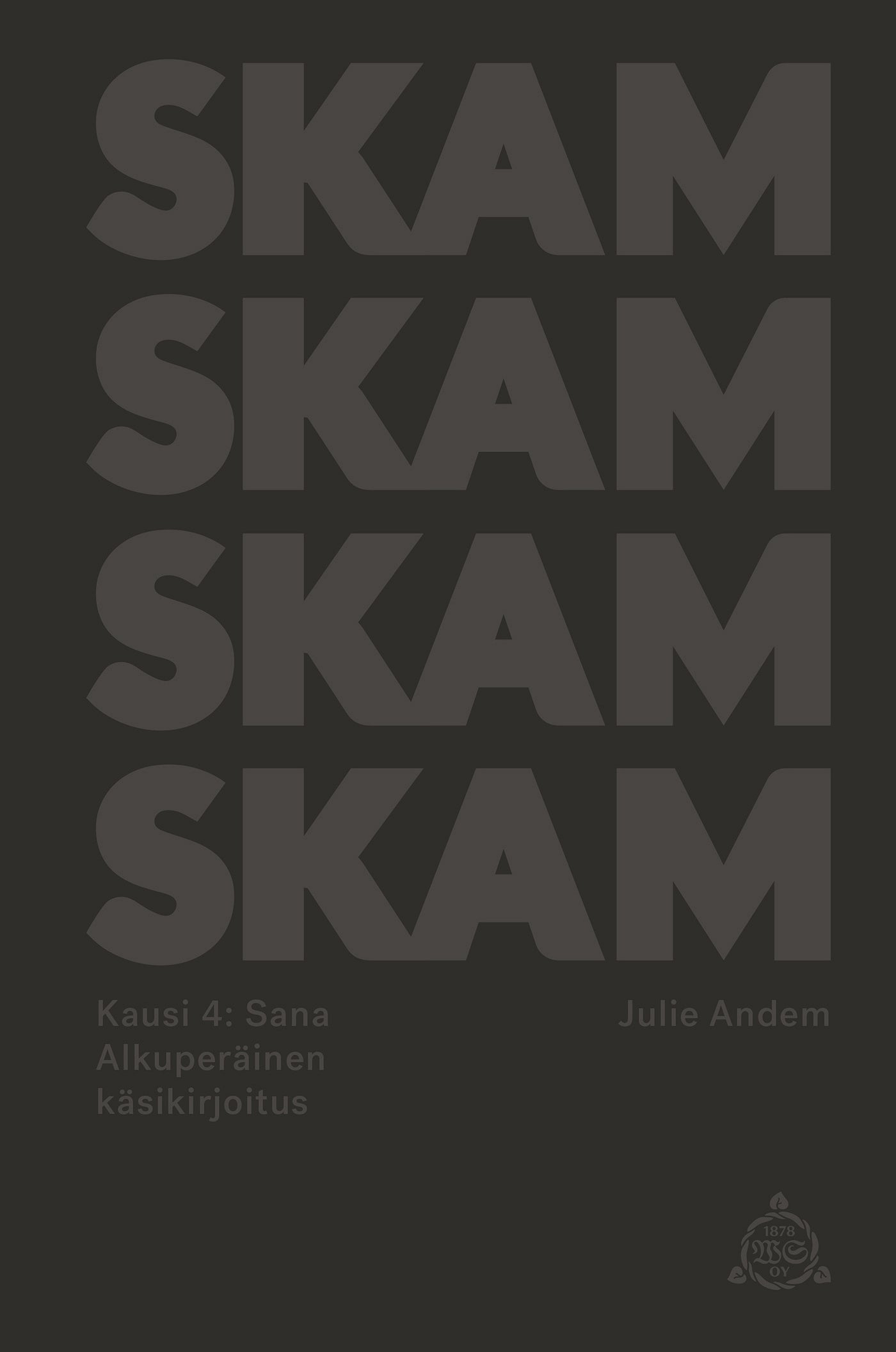 SKAM Kausi 4: Sana – E-bok