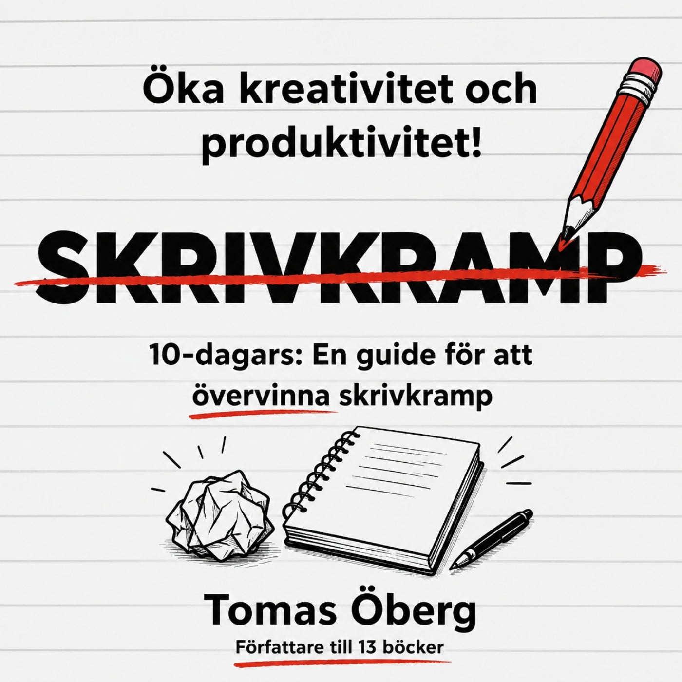 SKRIVKRAMP - 10-dagars: En guide för att övervinna skrivkramp – Ljudbok