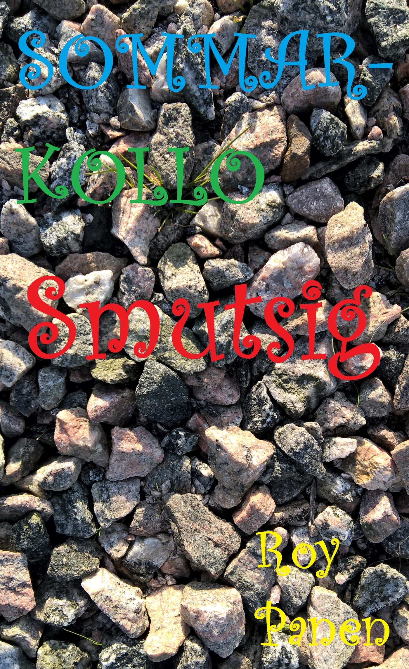 SOMMARKOLLO Smutsig (homoversion) – E-bok