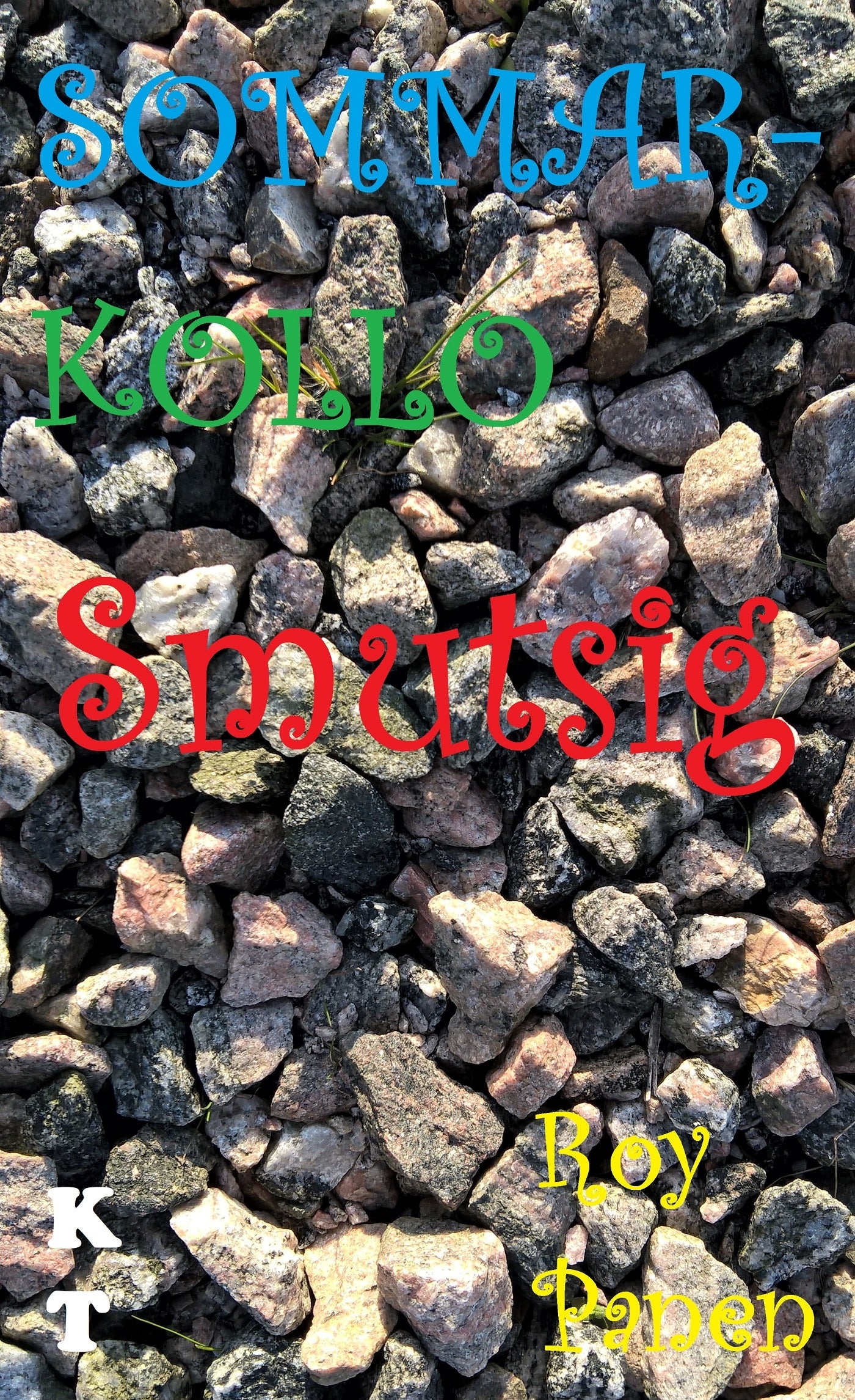 SOMMARKOLLO Smutsig (homoversion) (kort text) – E-bok