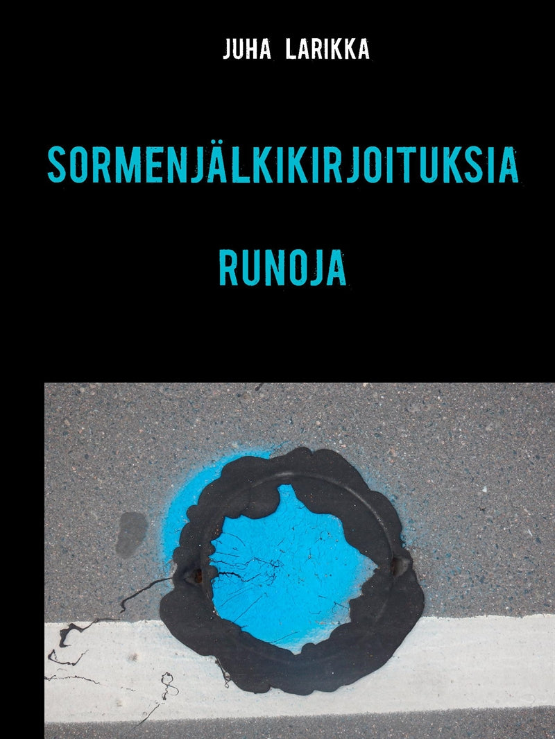 SORMENJÄLKIKIRJOITUKSIA: Runoja – E-bok
