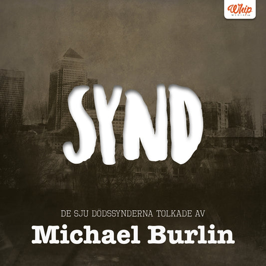 SYND - De sju dödssynderna tolkade av Michael Burlin – E-bok
