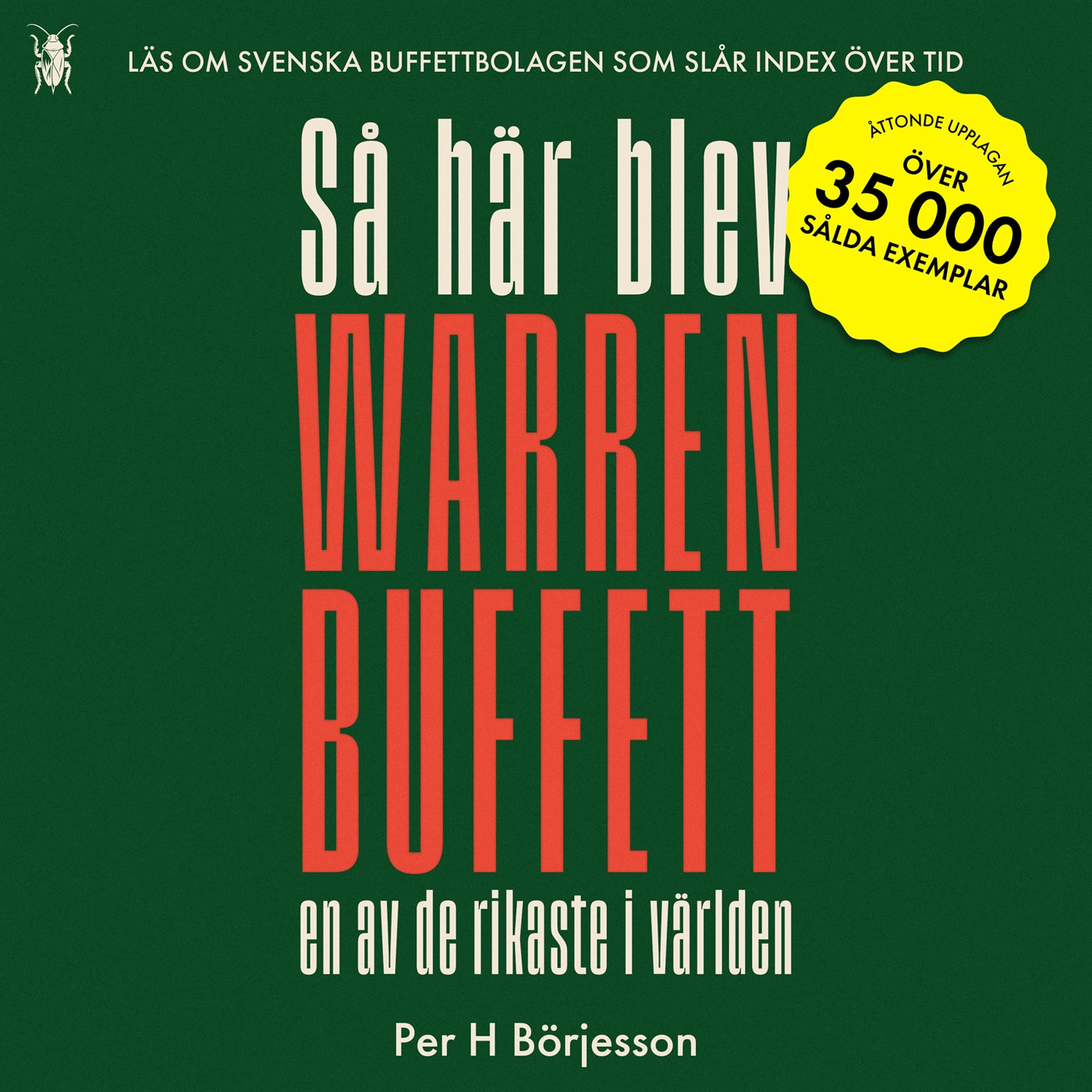 Så här blev Warren Buffett en av de rikaste i världen – Ljudbok