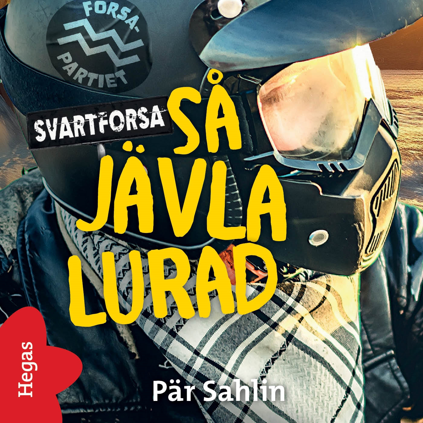 Så jävla lurad – Ljudbok