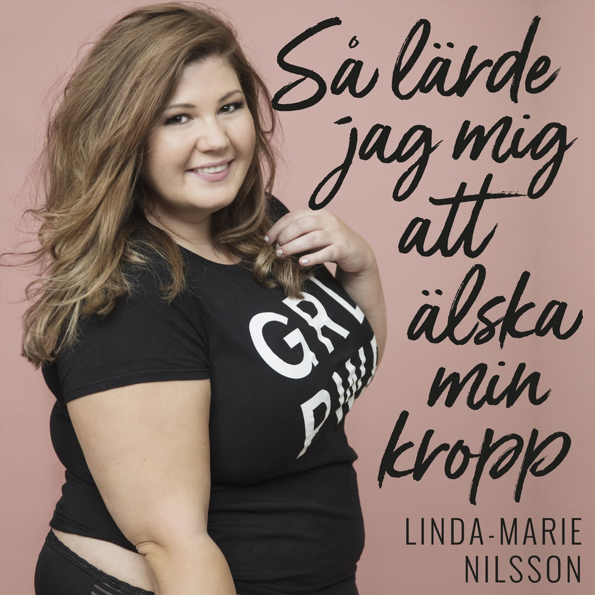 Så lärde jag mig att älska min kropp – Ljudbok