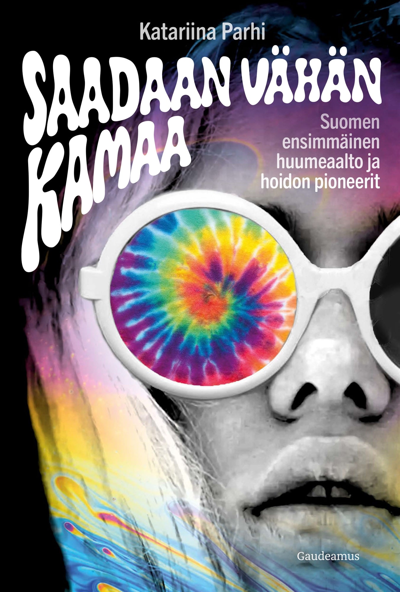 Saadaan vähän kamaa – E-bok