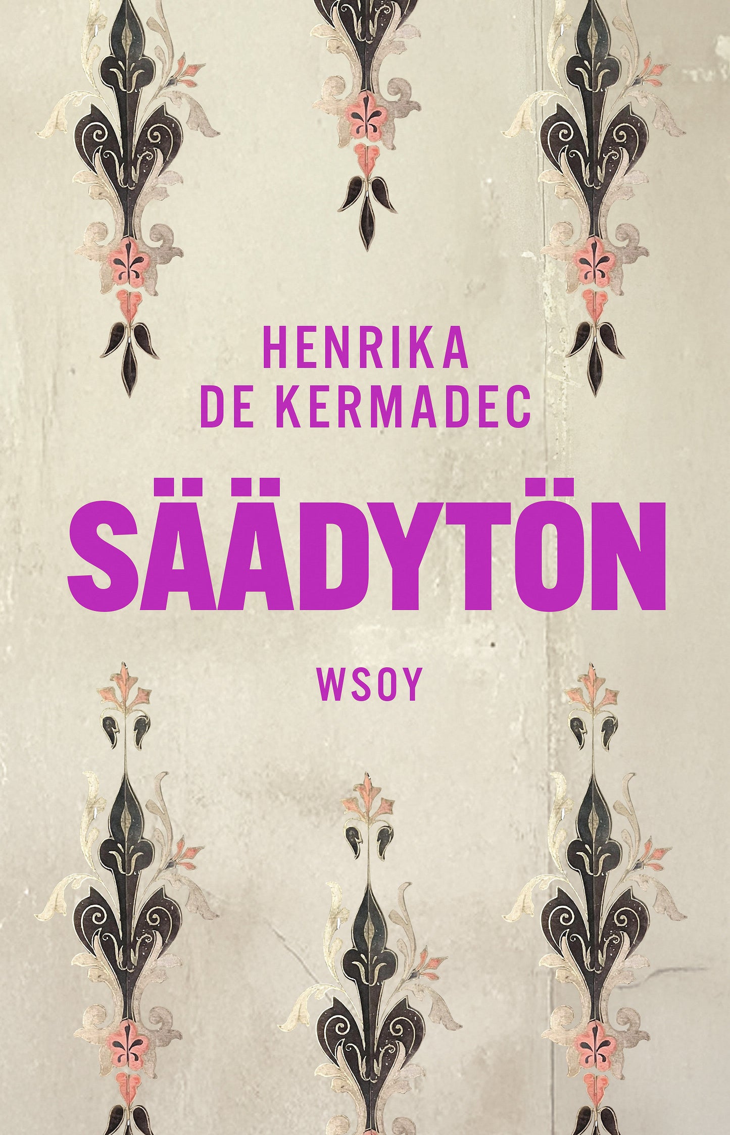 Säädytön – E-bok