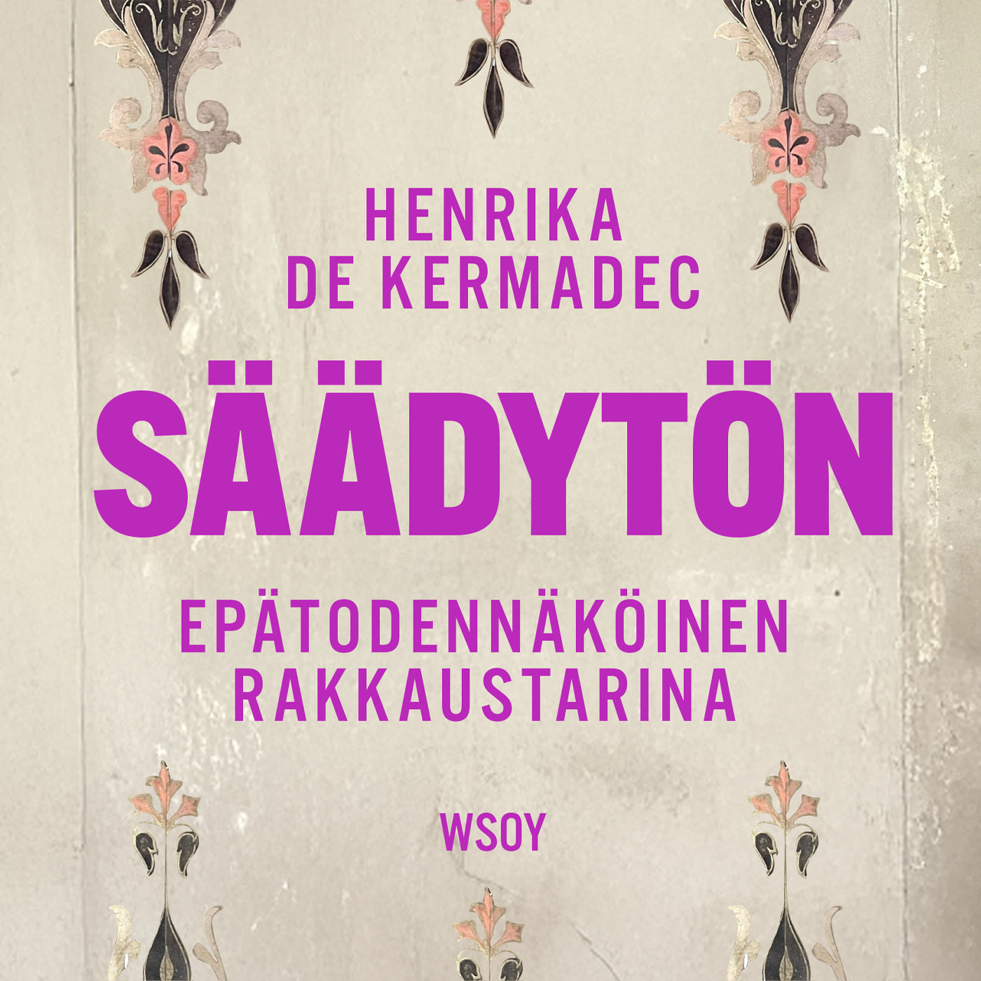 Säädytön – Ljudbok