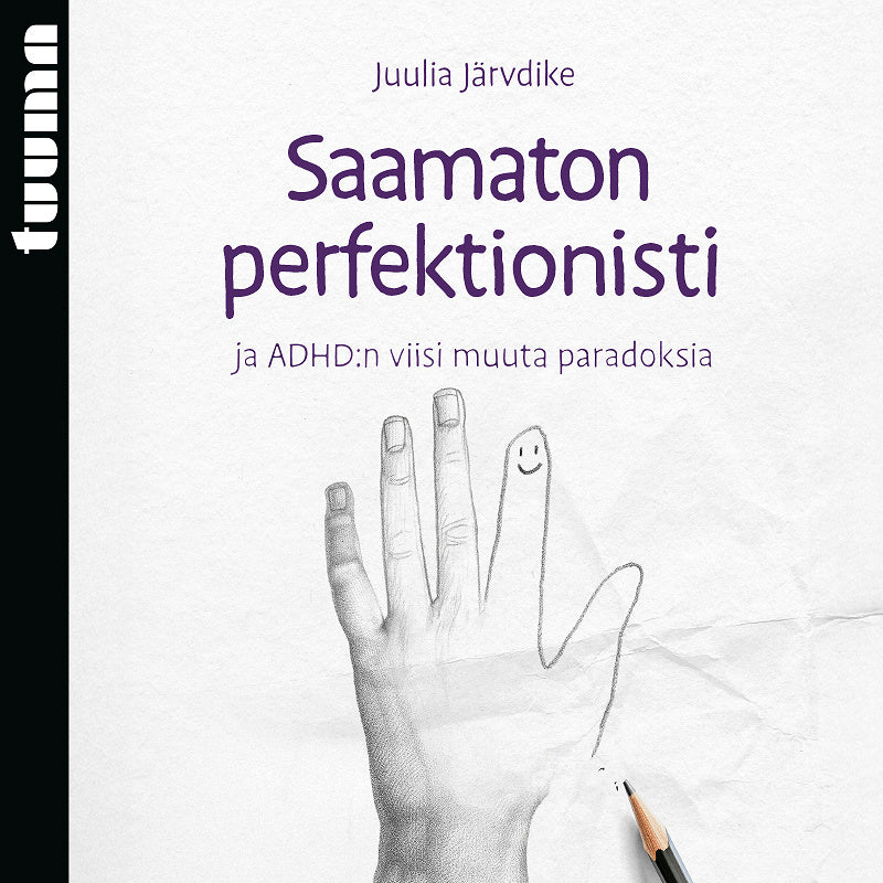 Saamaton perfektionisti ja ADHD:n viisi muuta paradoksia – Ljudbok