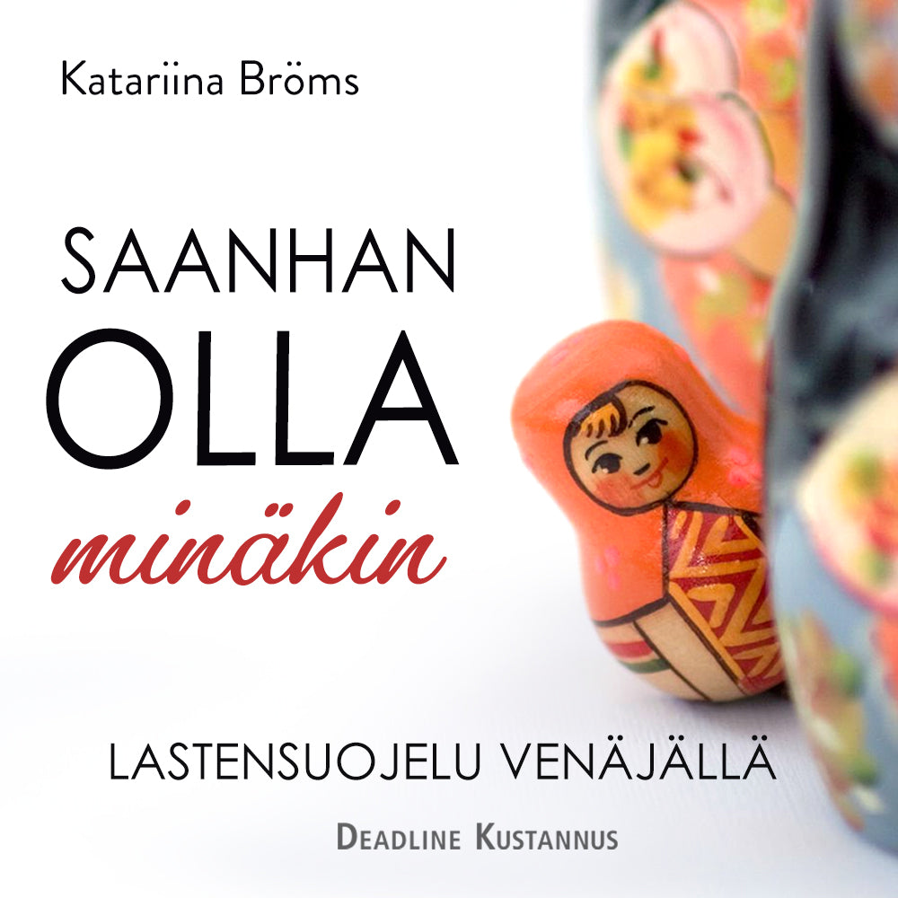 Saanhan olla minäkin – Ljudbok