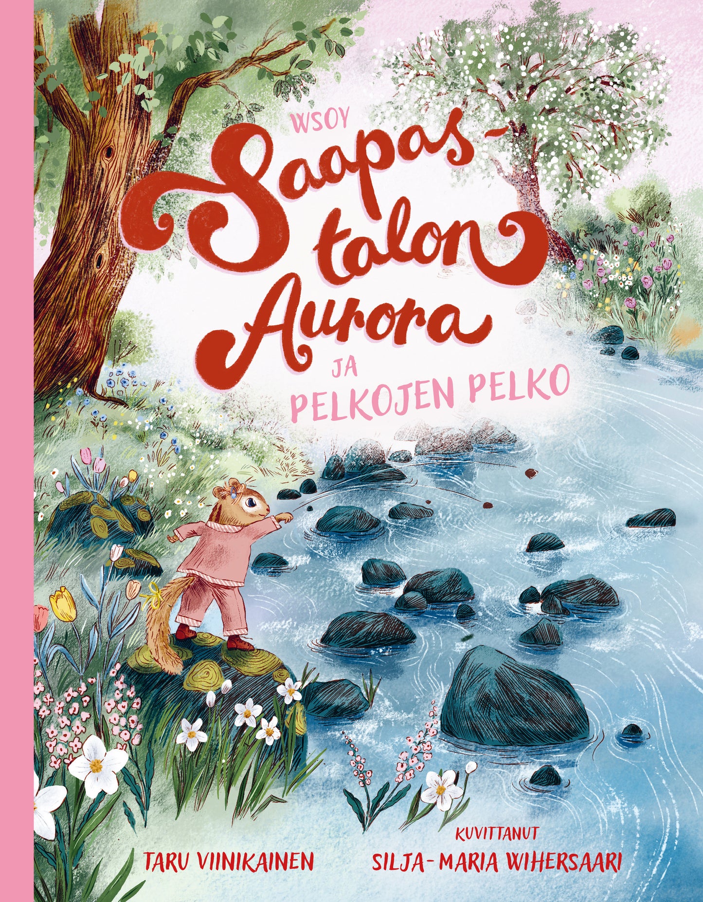 Saapastalon Aurora ja pelkojen pelko – E-bok