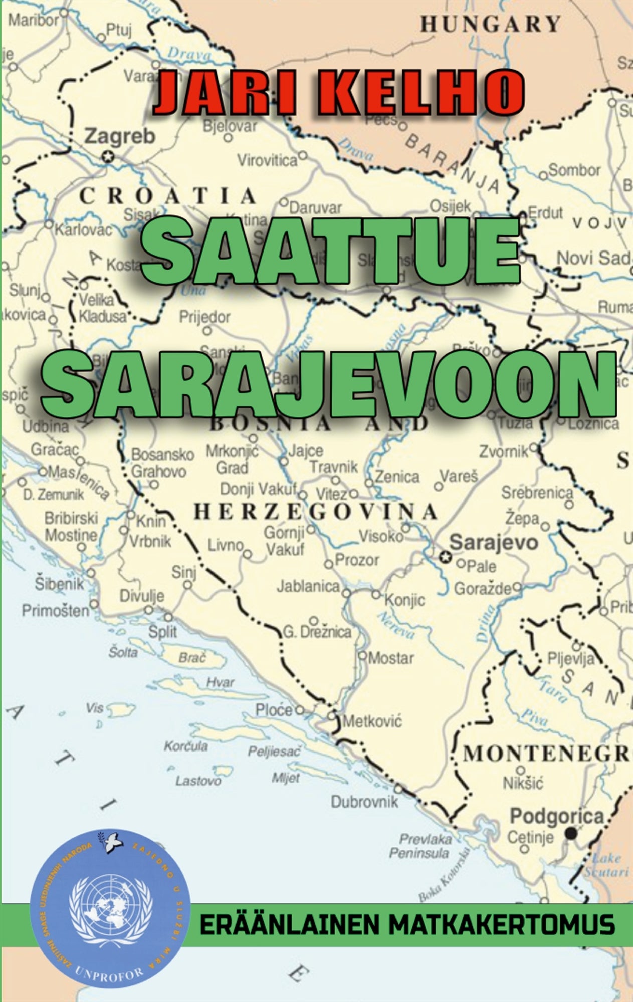 Saattue Sarajevoon: Eräänlainen matkakertomus – E-bok