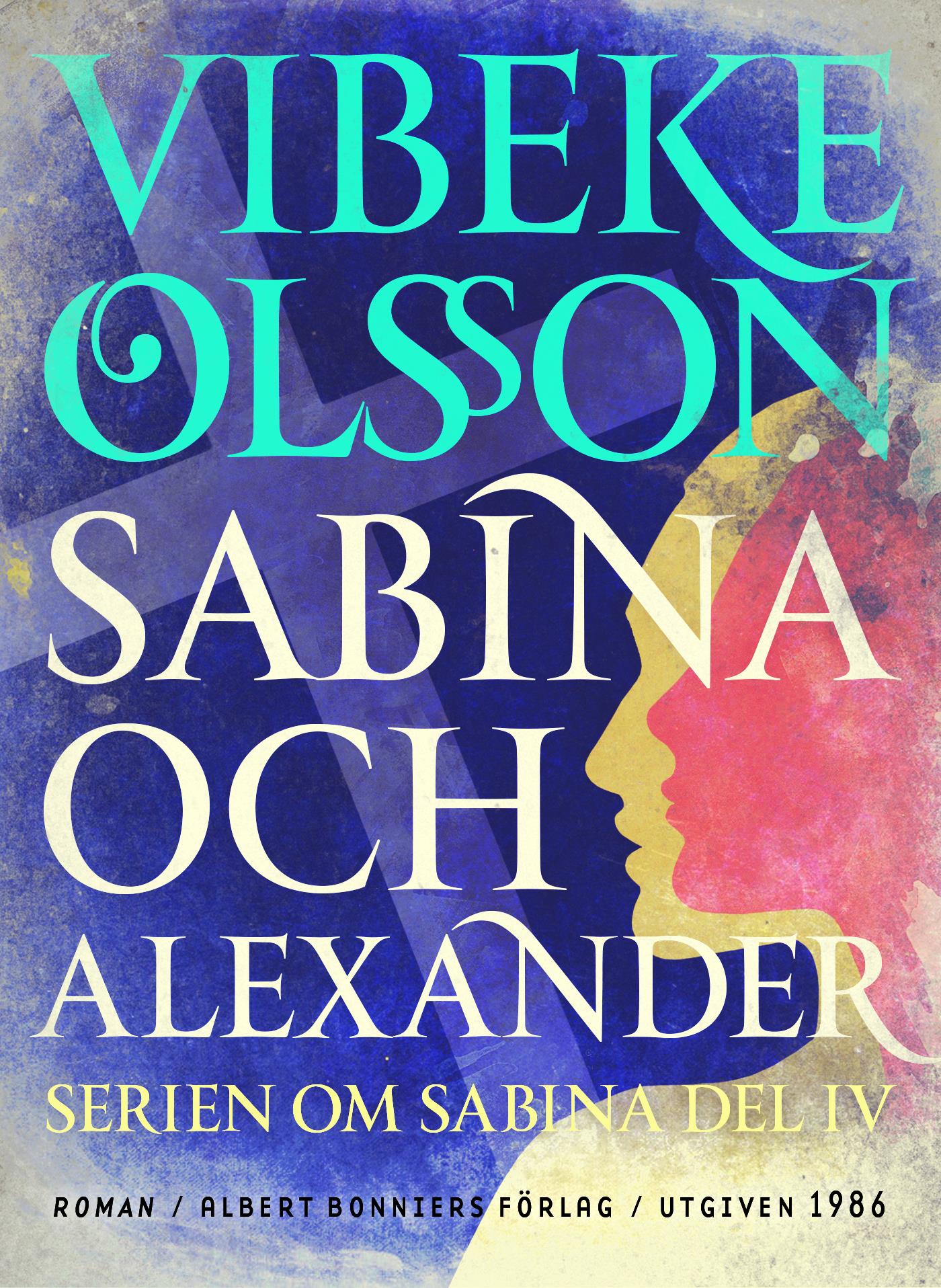 Sabina och Alexander : berättelse – E-bok