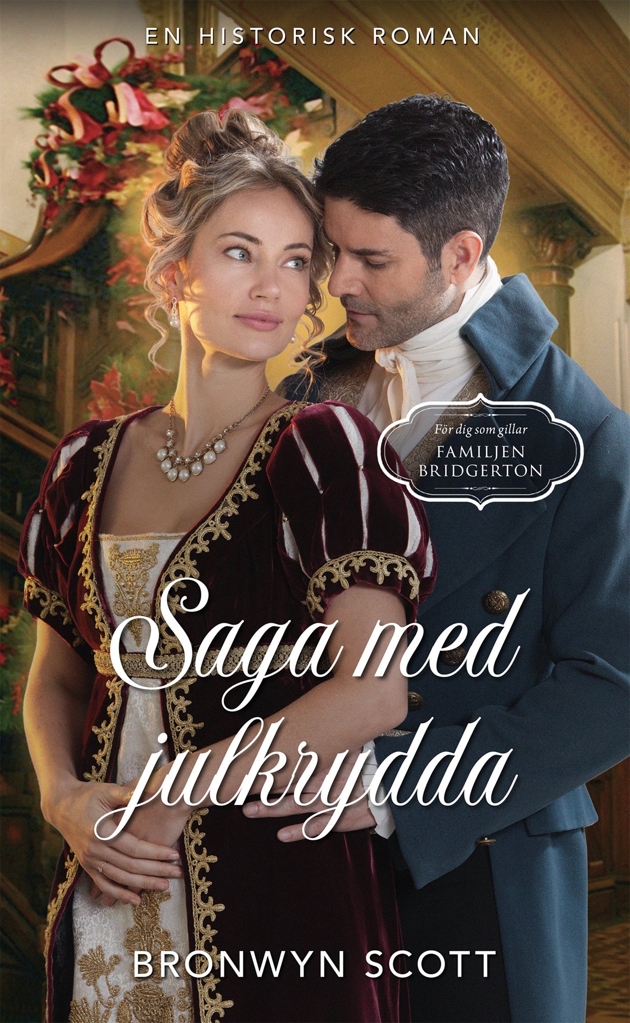 Saga med julkrydda – E-bok
