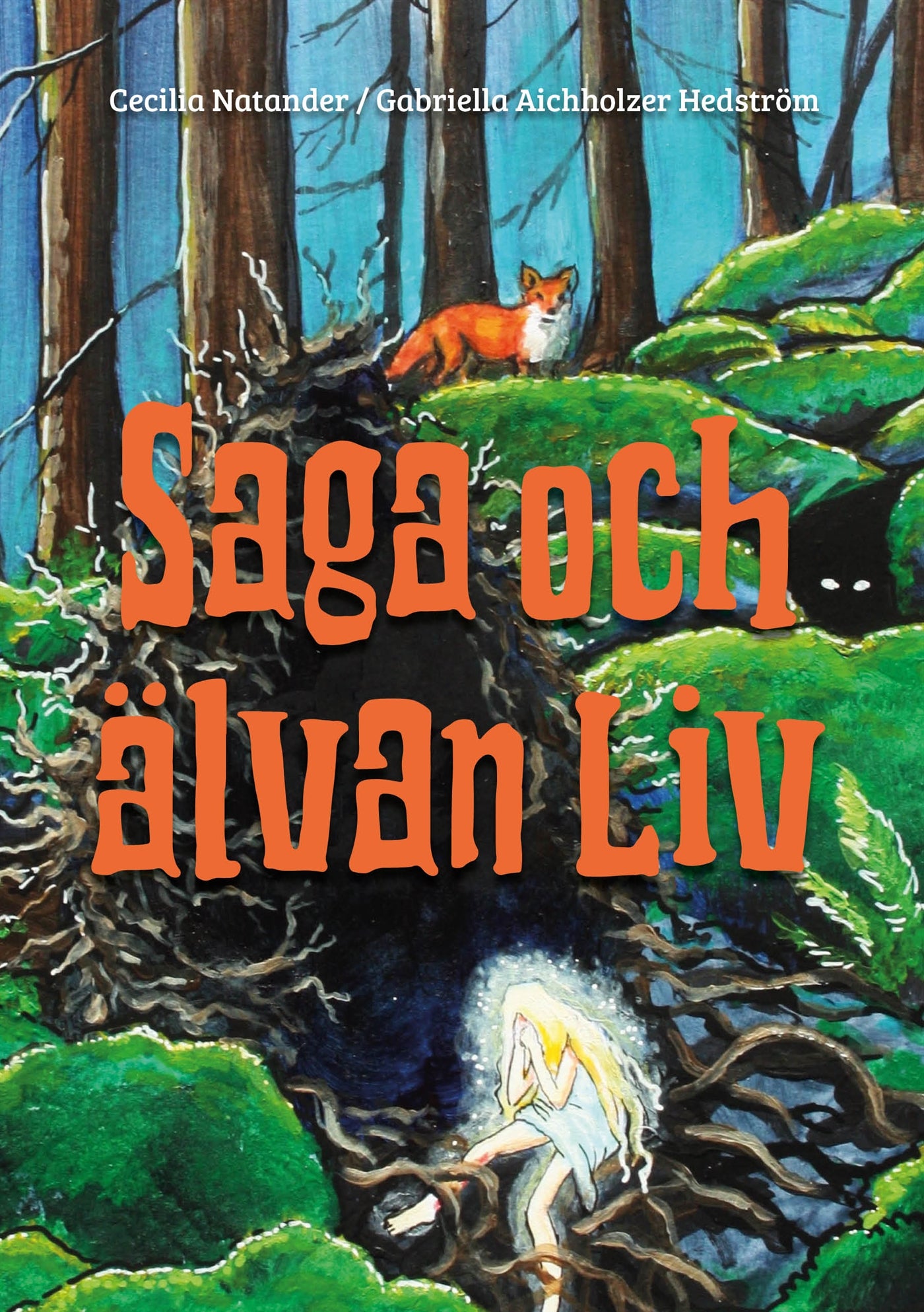 Saga och älvan Liv – E-bok