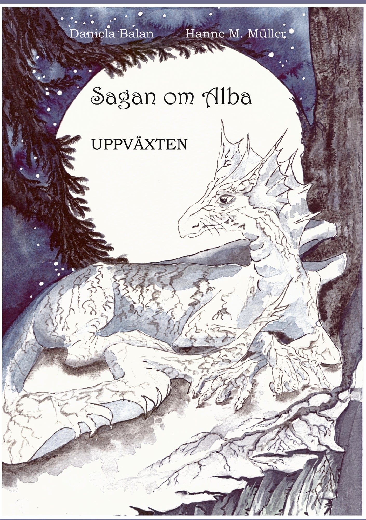 Sagan om Alba: Uppväxten – E-bok