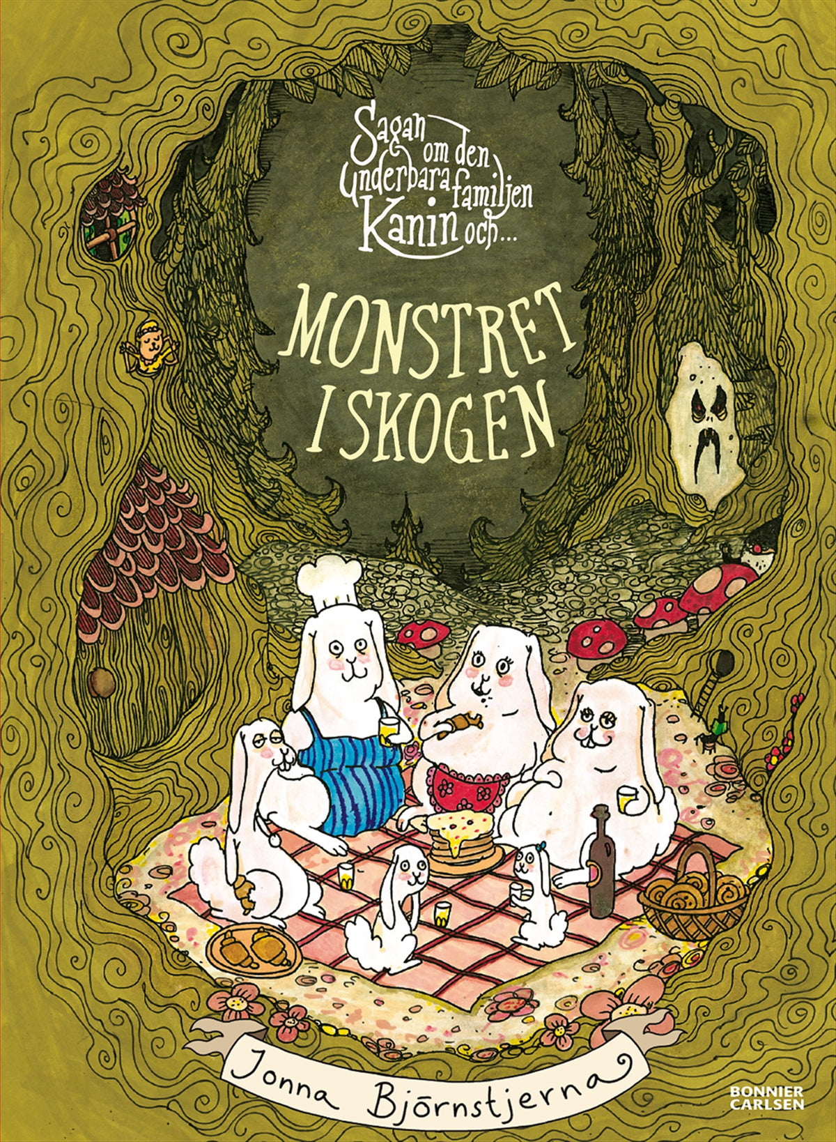 Sagan om den underbara familjen Kanin och monstret i skogen – E-bok