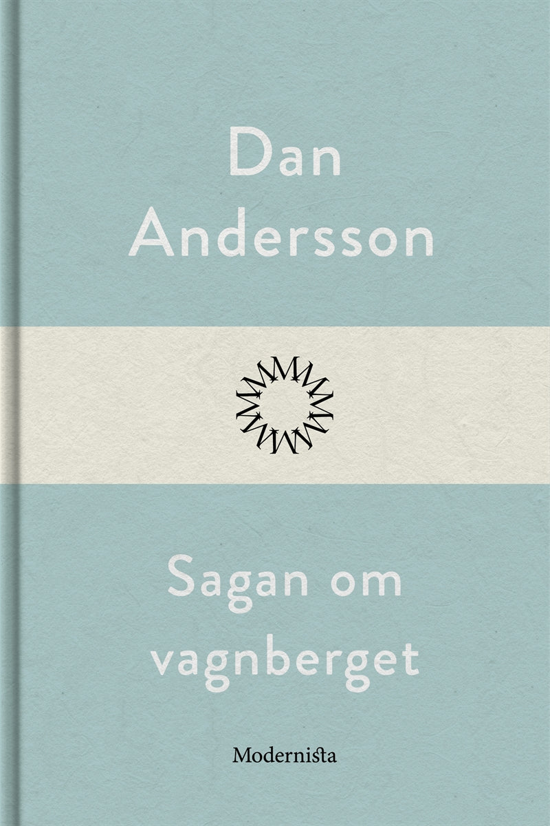 Sagan om vagnberget – E-bok