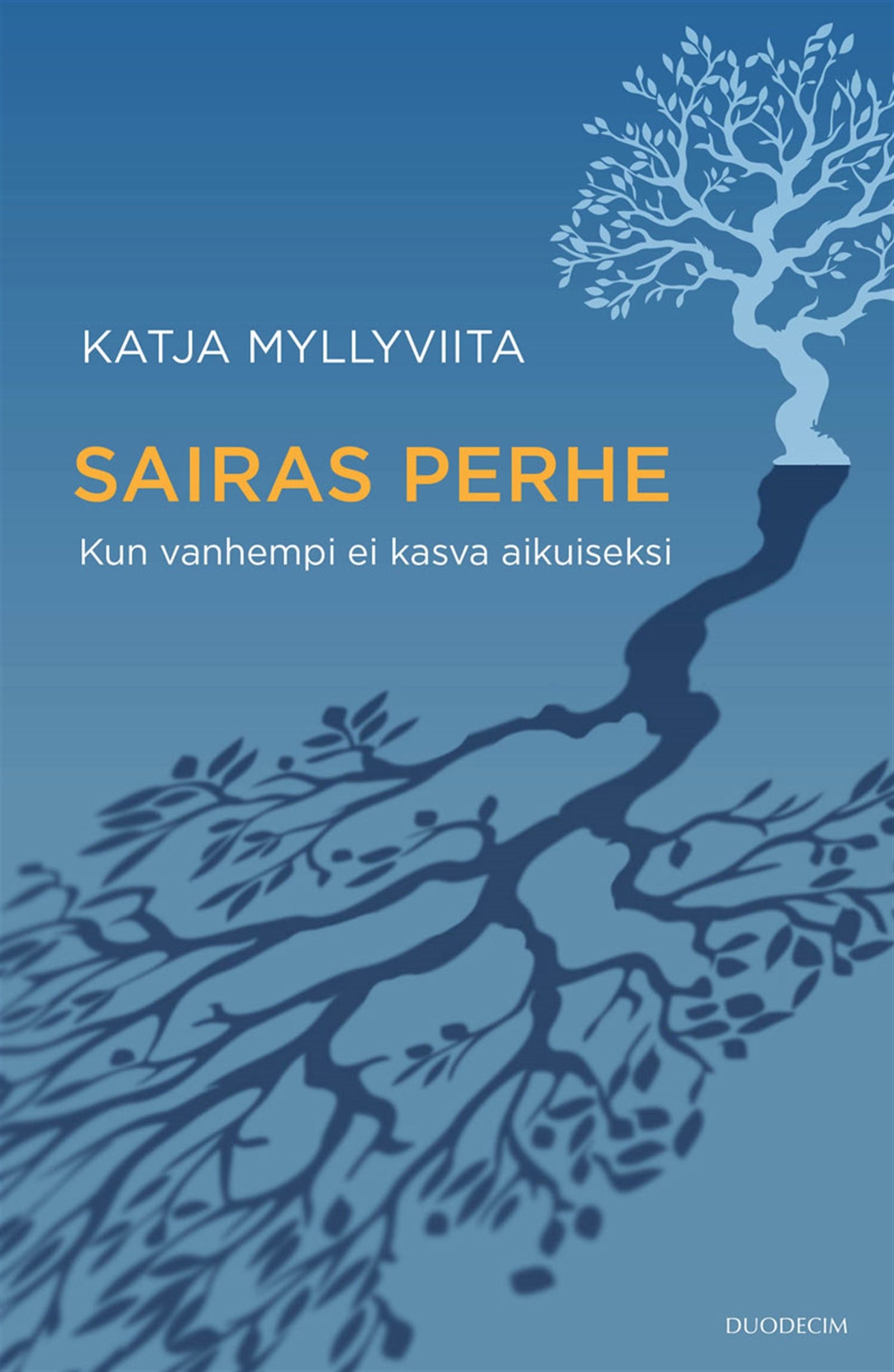 Sairas perhe – E-bok