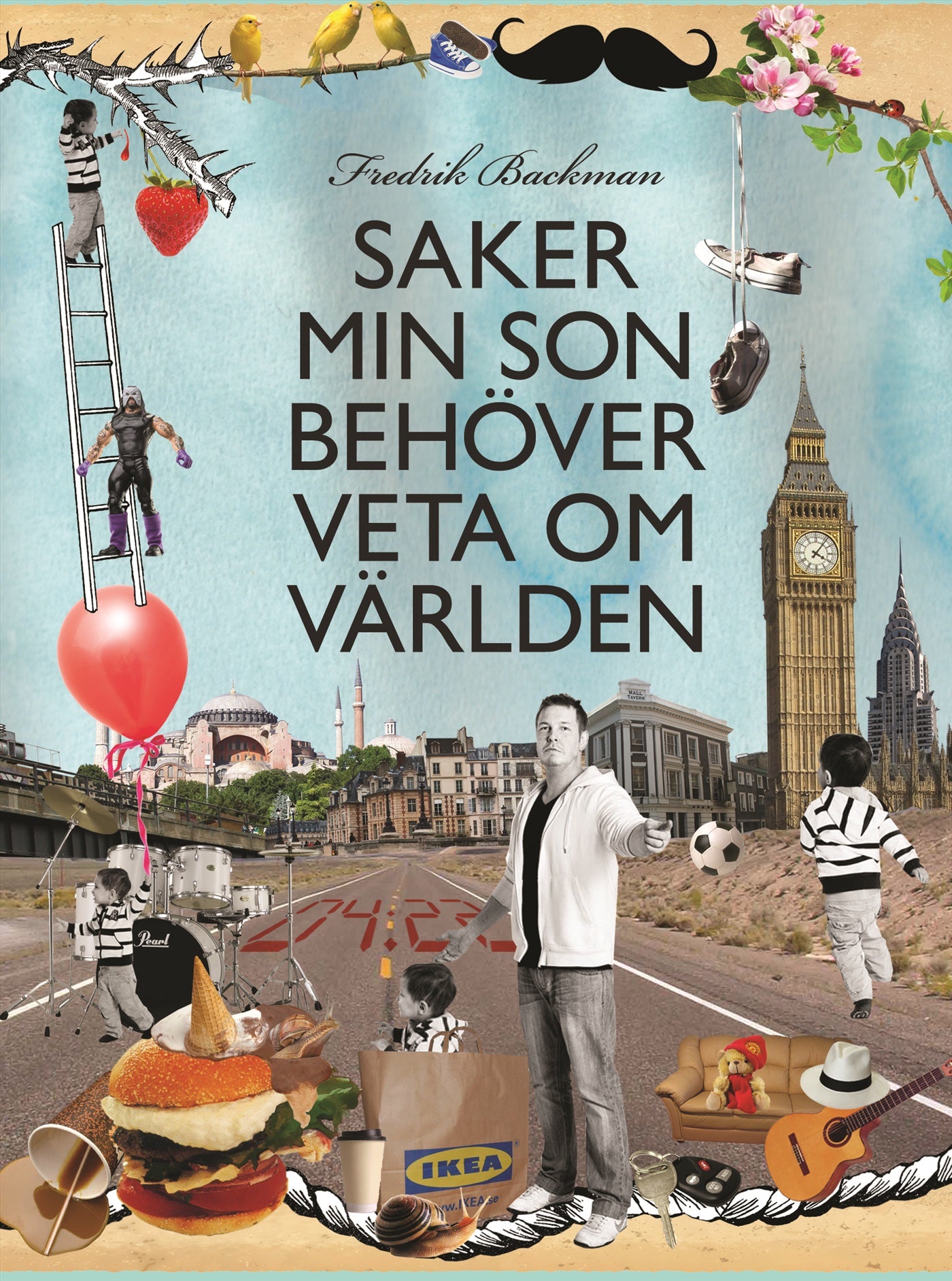 Saker min son behöver veta om världen – E-bok