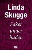 Saker under huden – E-bok