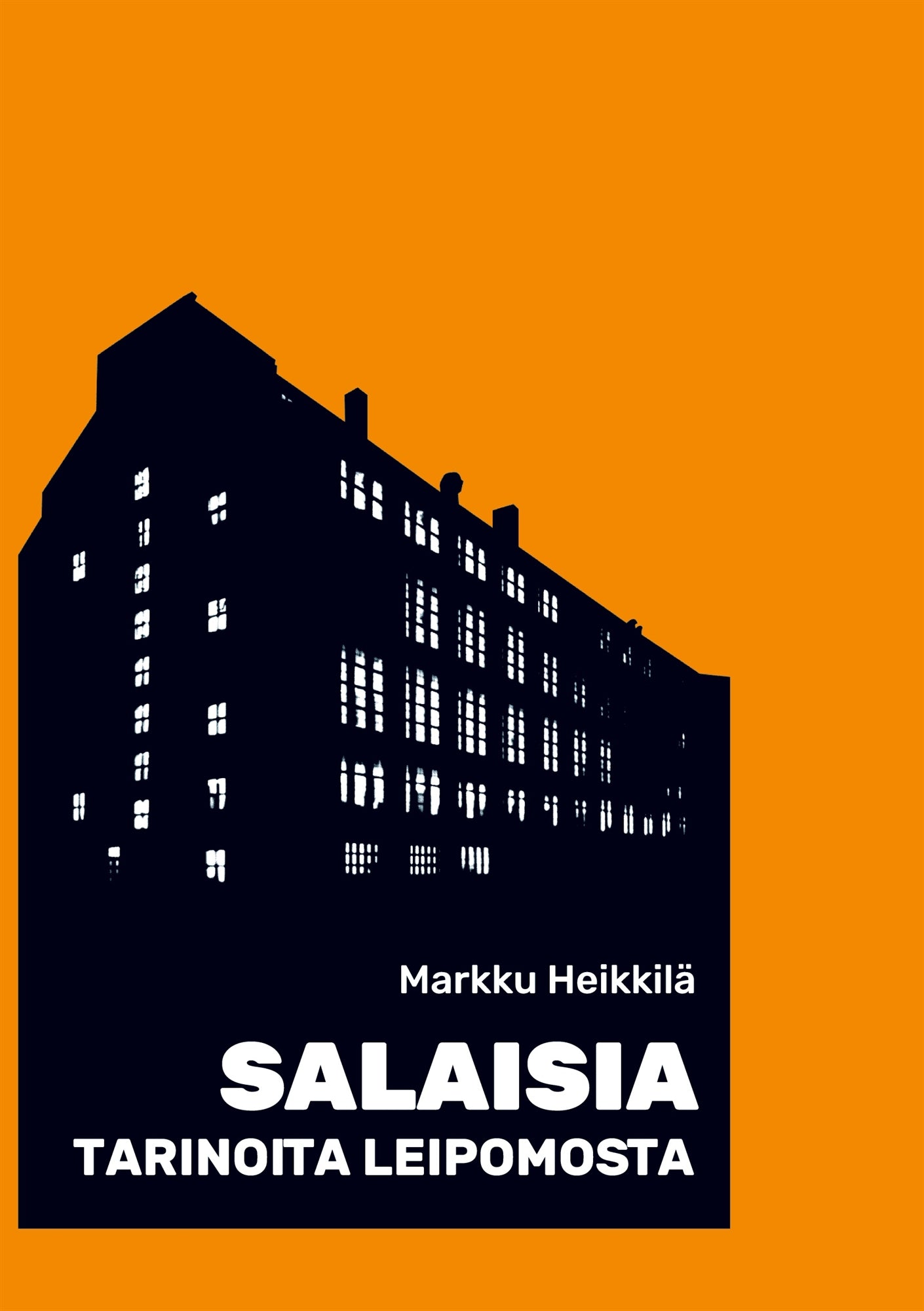 Salaisia Tarinoita Leipomosta – E-bok