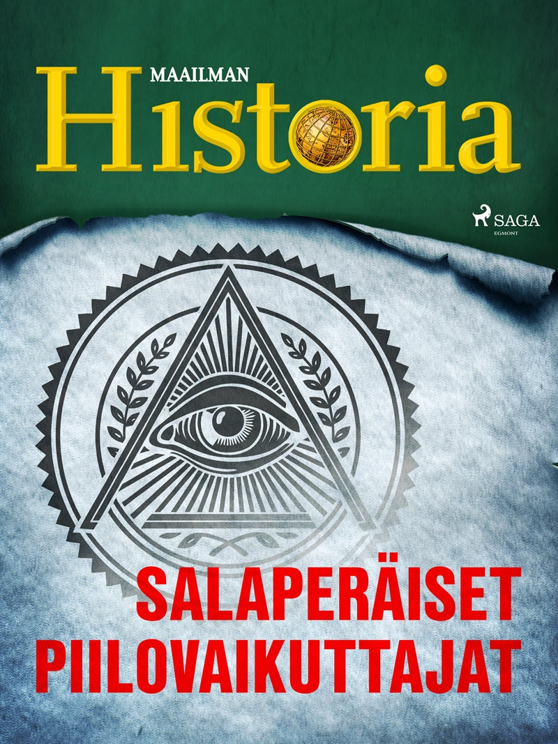Salaperäiset piilovaikuttajat – E-bok