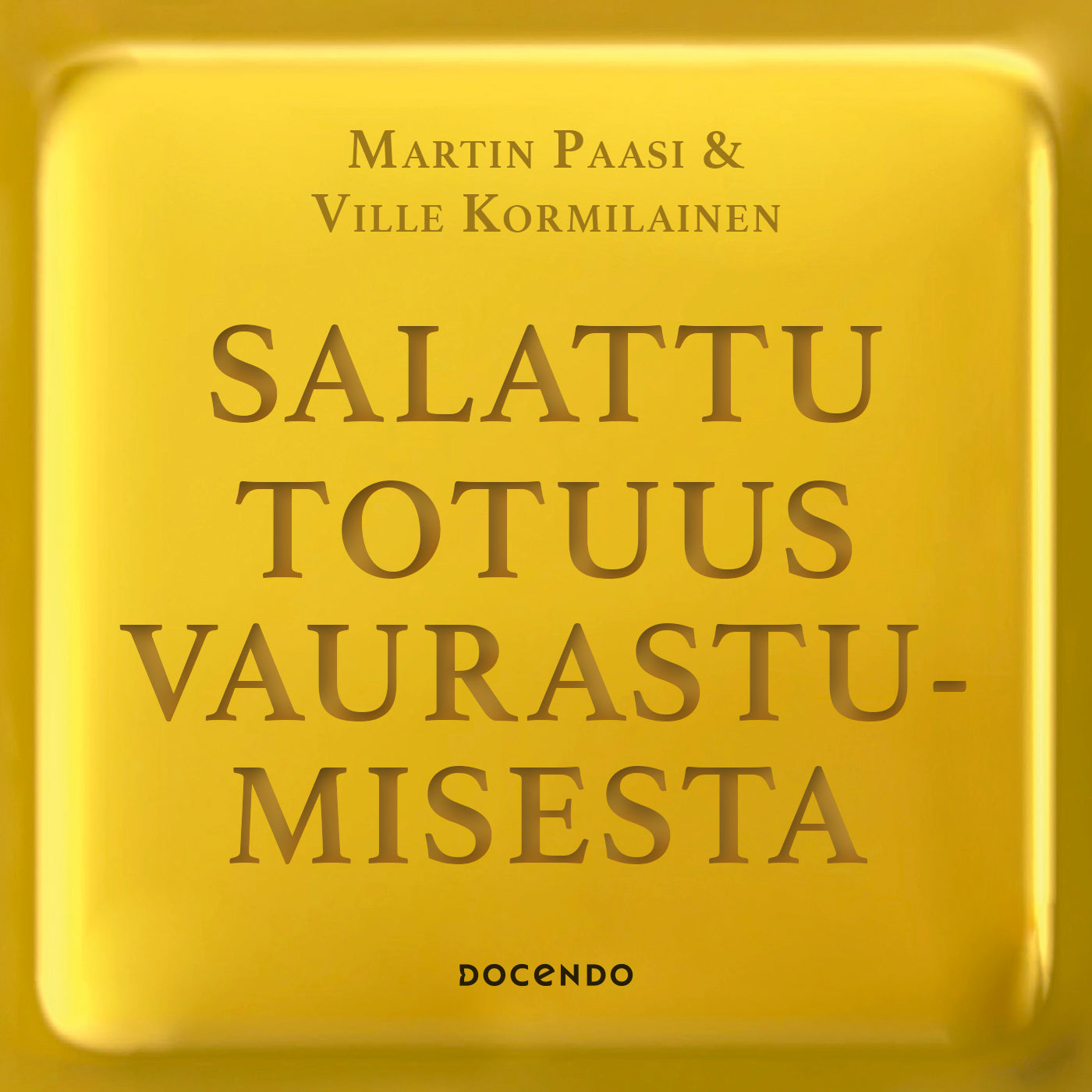 Salattu totuus vaurastumisesta – Ljudbok