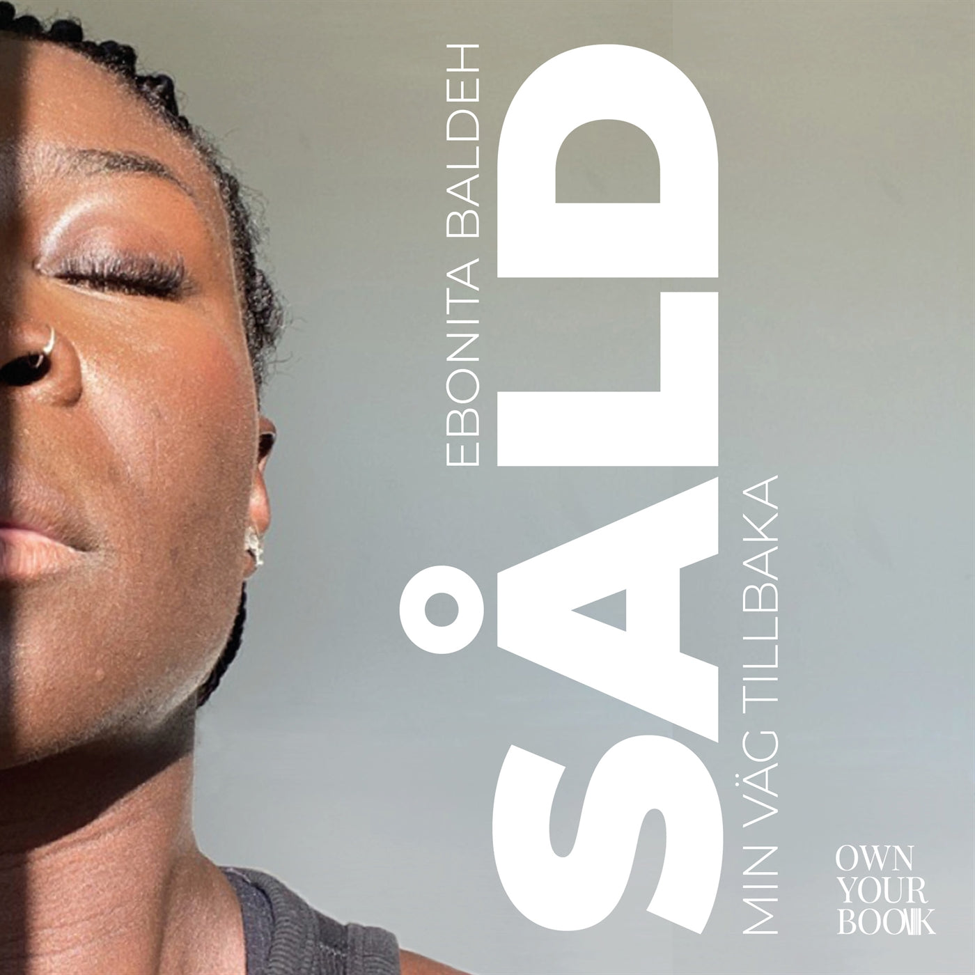 Såld min väg tillbaka – Ljudbok