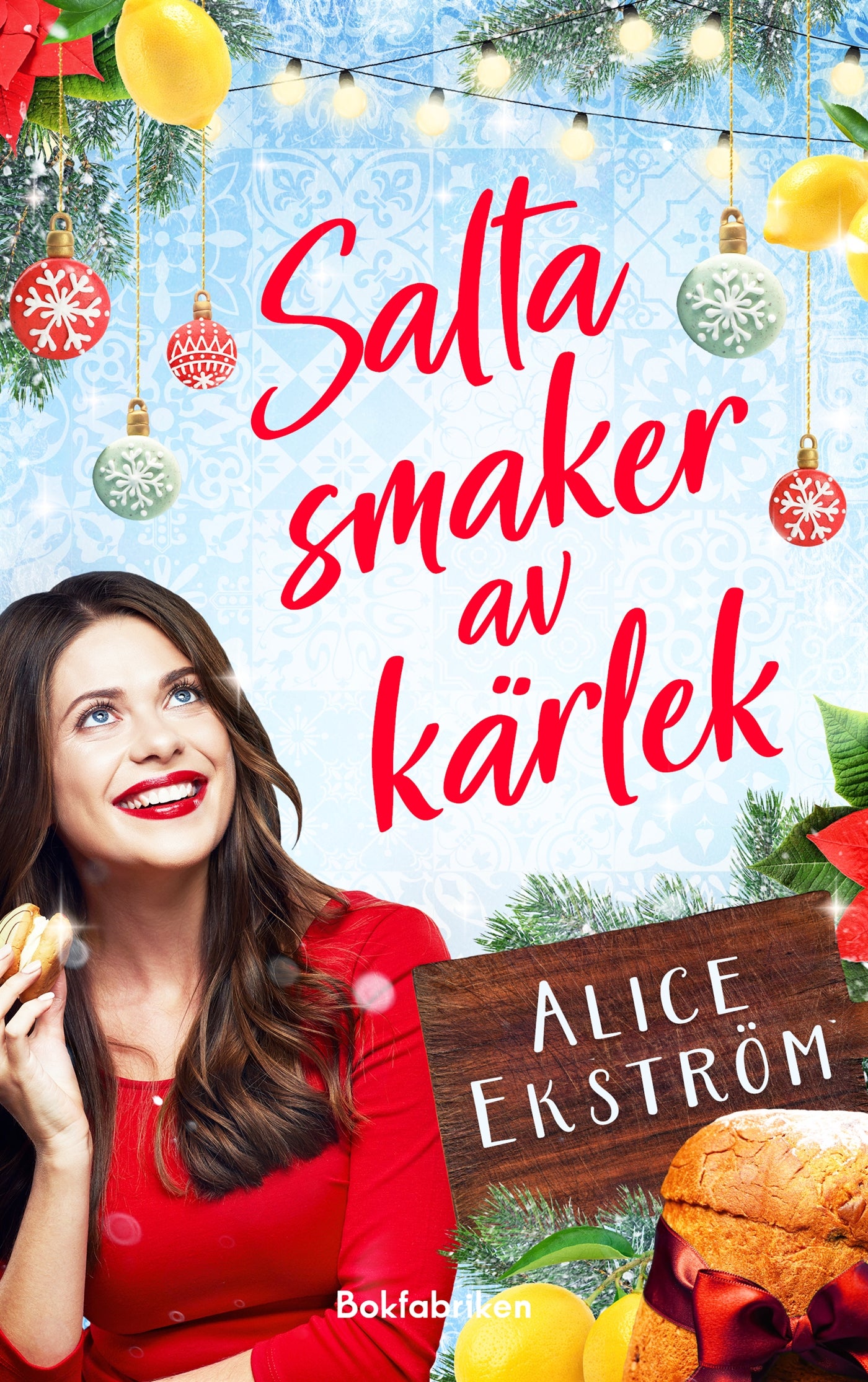 Salta smaker av kärlek – E-bok