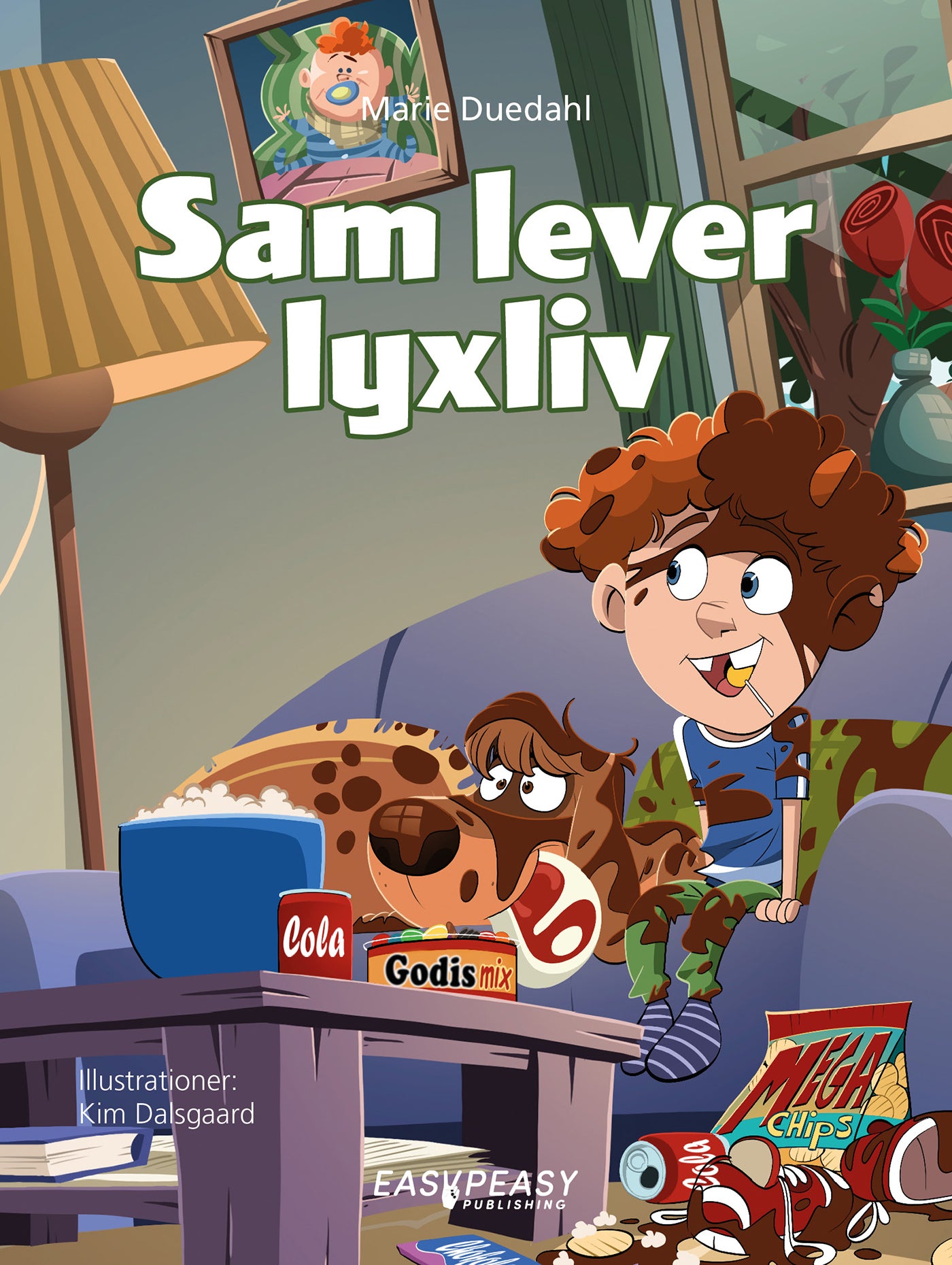 Sam lever lyxliv – E-bok