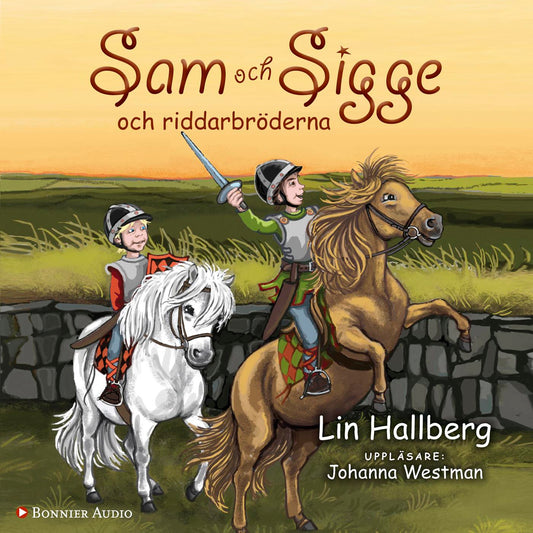 Sam och Sigge och riddarbröderna – Ljudbok