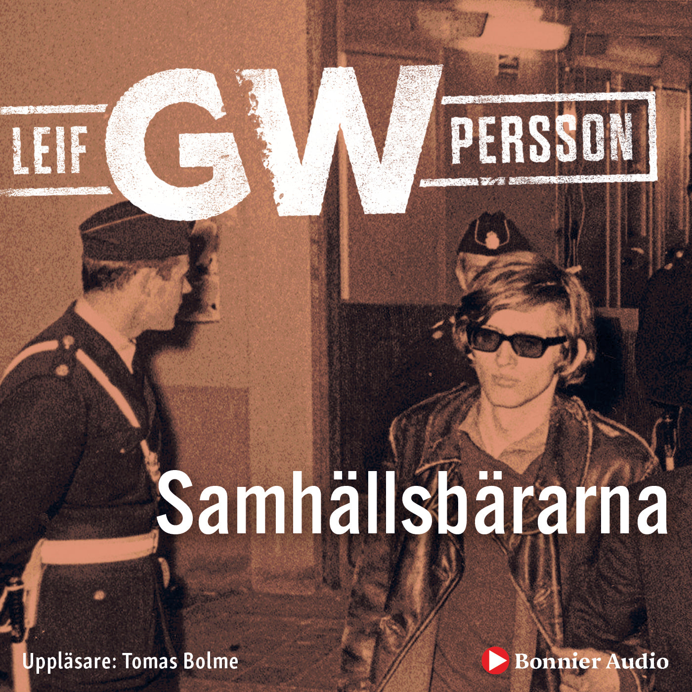 Samhällsbärarna – Ljudbok