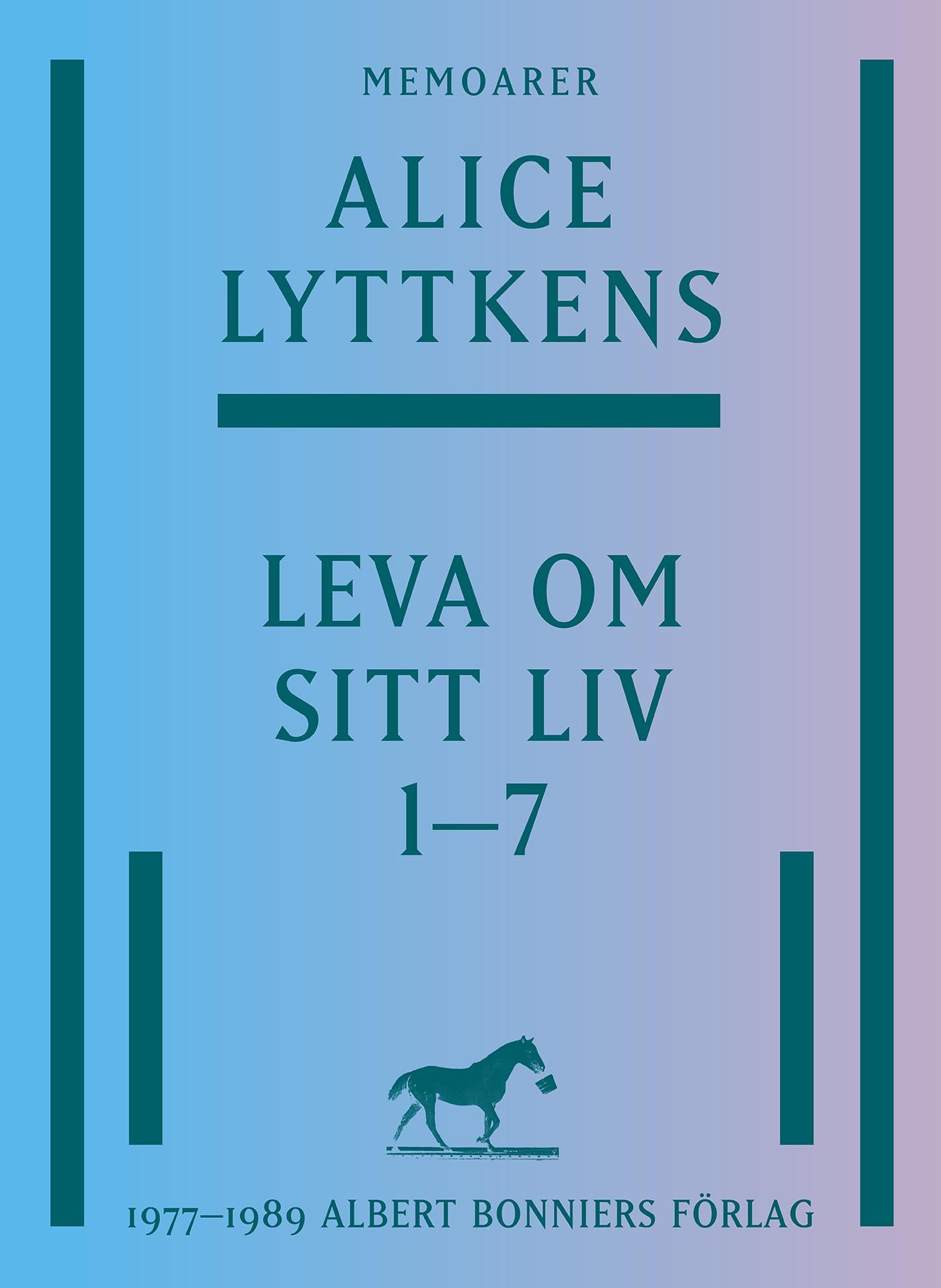 Samlingsvolym. Leva om sitt liv. Del 1-7 ; Jag minns – E-bok