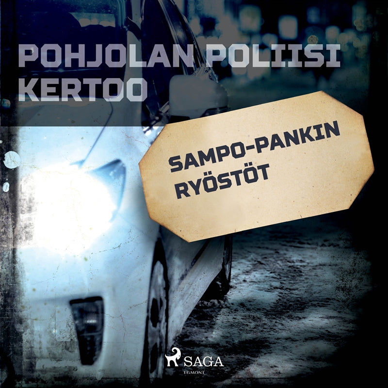 Sampo Pankin ryöstöt – Ljudbok