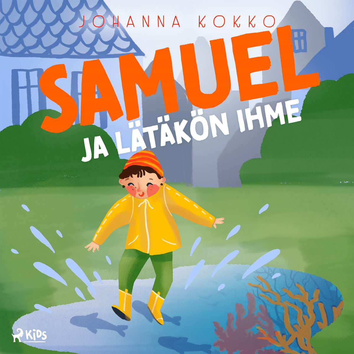 Samuel ja lätäkön ihme – Ljudbok