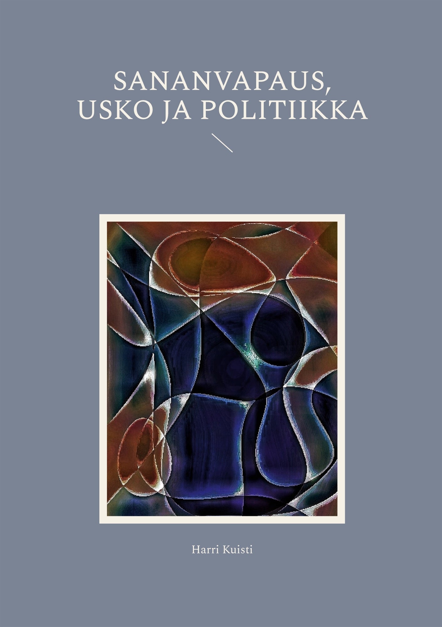Sananvapaus, usko ja politiikka – E-bok