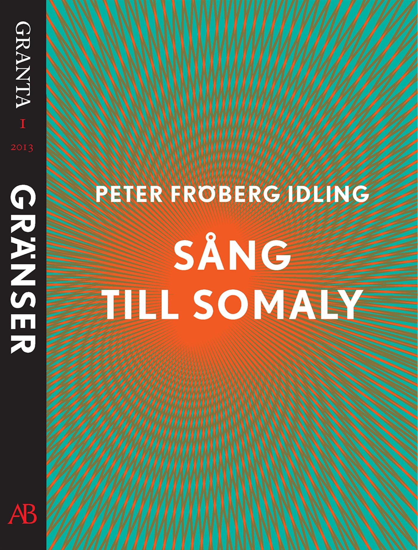 Sång till Somaly. En e-singel ur Granta 1 – E-bok