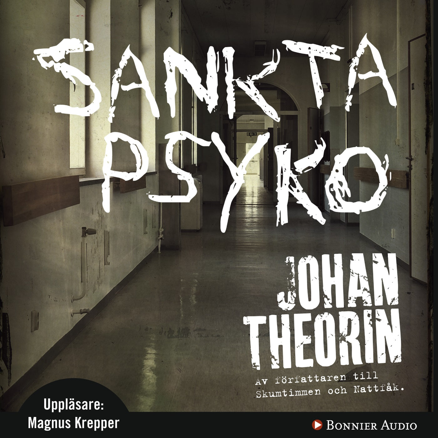 Sankta Psyko – Ljudbok