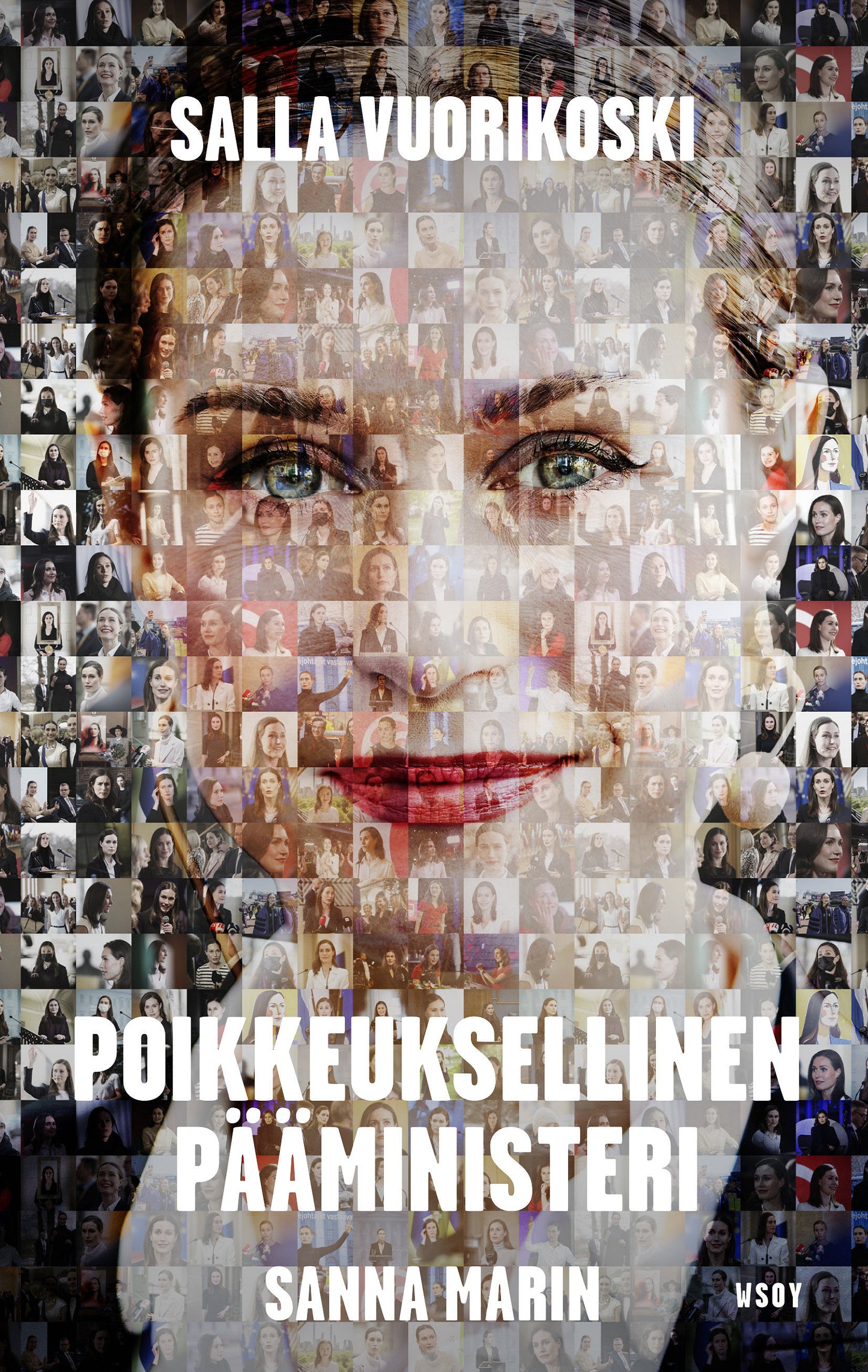 Sanna Marin. Poikkeuksellinen pääministeri – E-bok