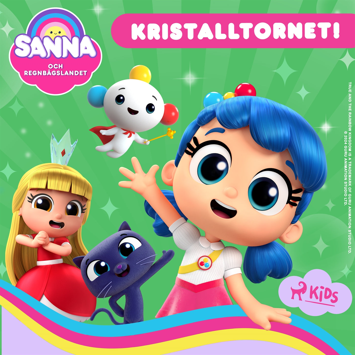 Sanna och Regnbågslandet – Kristalltornet! – Ljudbok