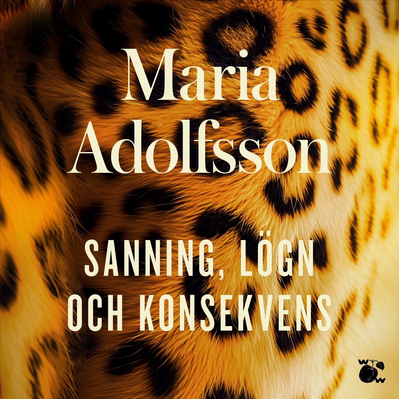 Sanning, lögn och konsekvens – Ljudbok