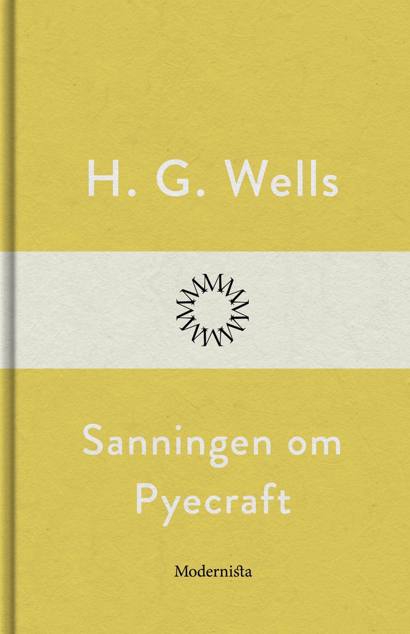 Sanningen om Pyecraft – E-bok