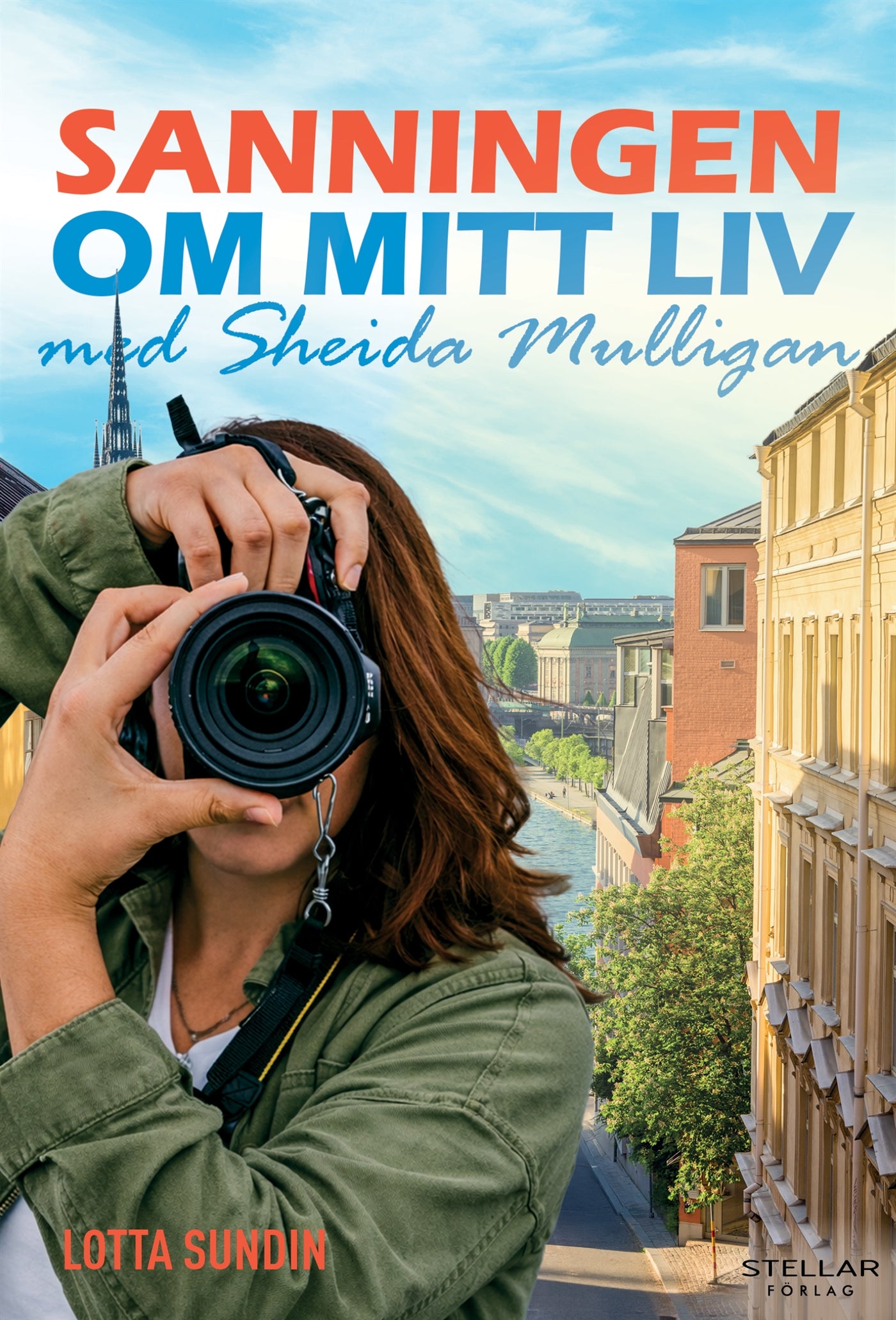 Sanningen om mitt liv med Sheida Mulligan – E-bok