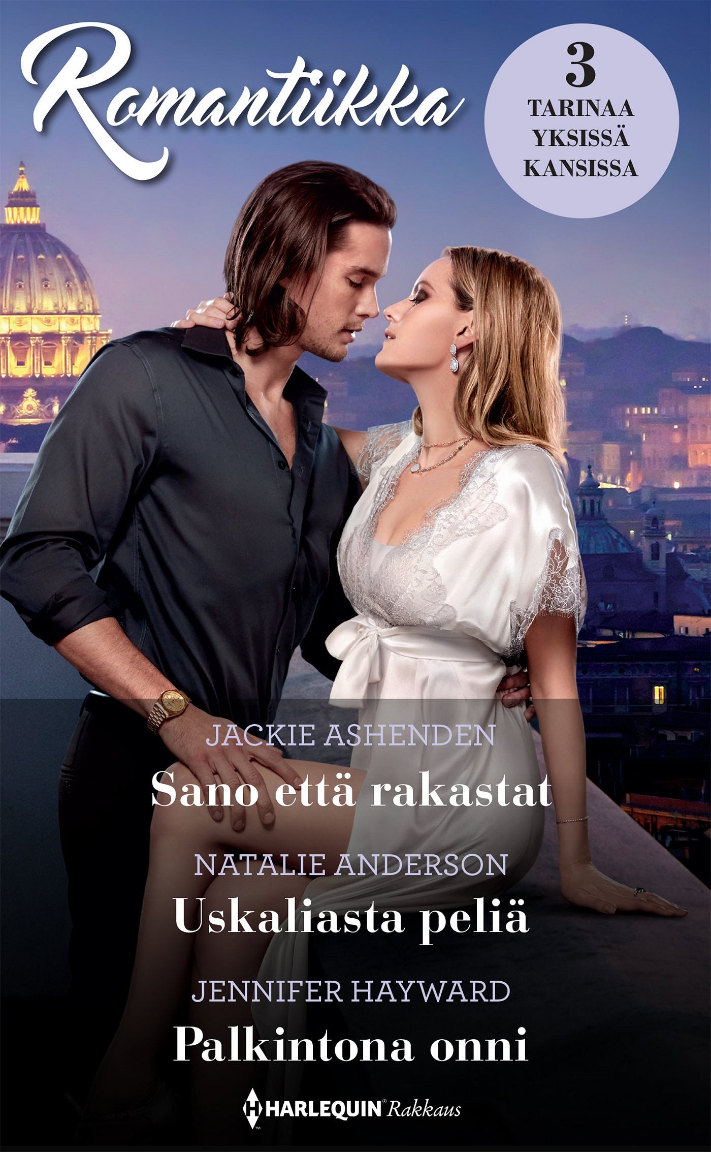 Sano että rakastat / Uskaliasta peliä / Palkintona onni – E-bok