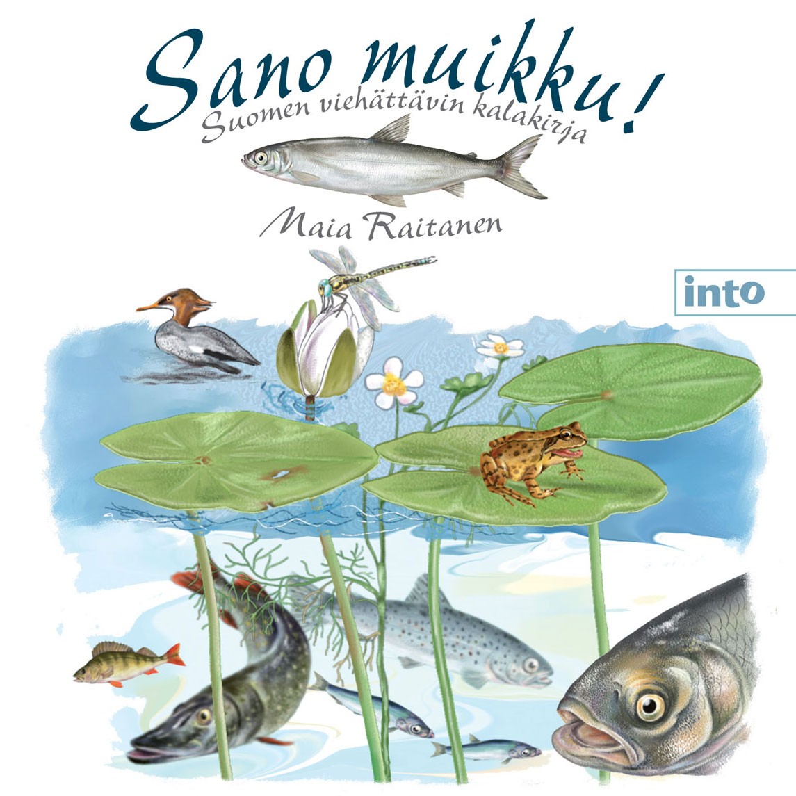 Sano muikku! – E-bok