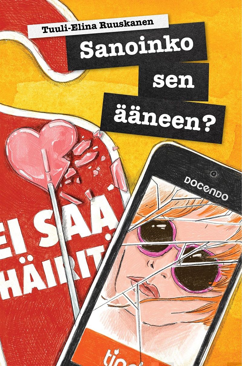Sanoinko sen ääneen? – E-bok