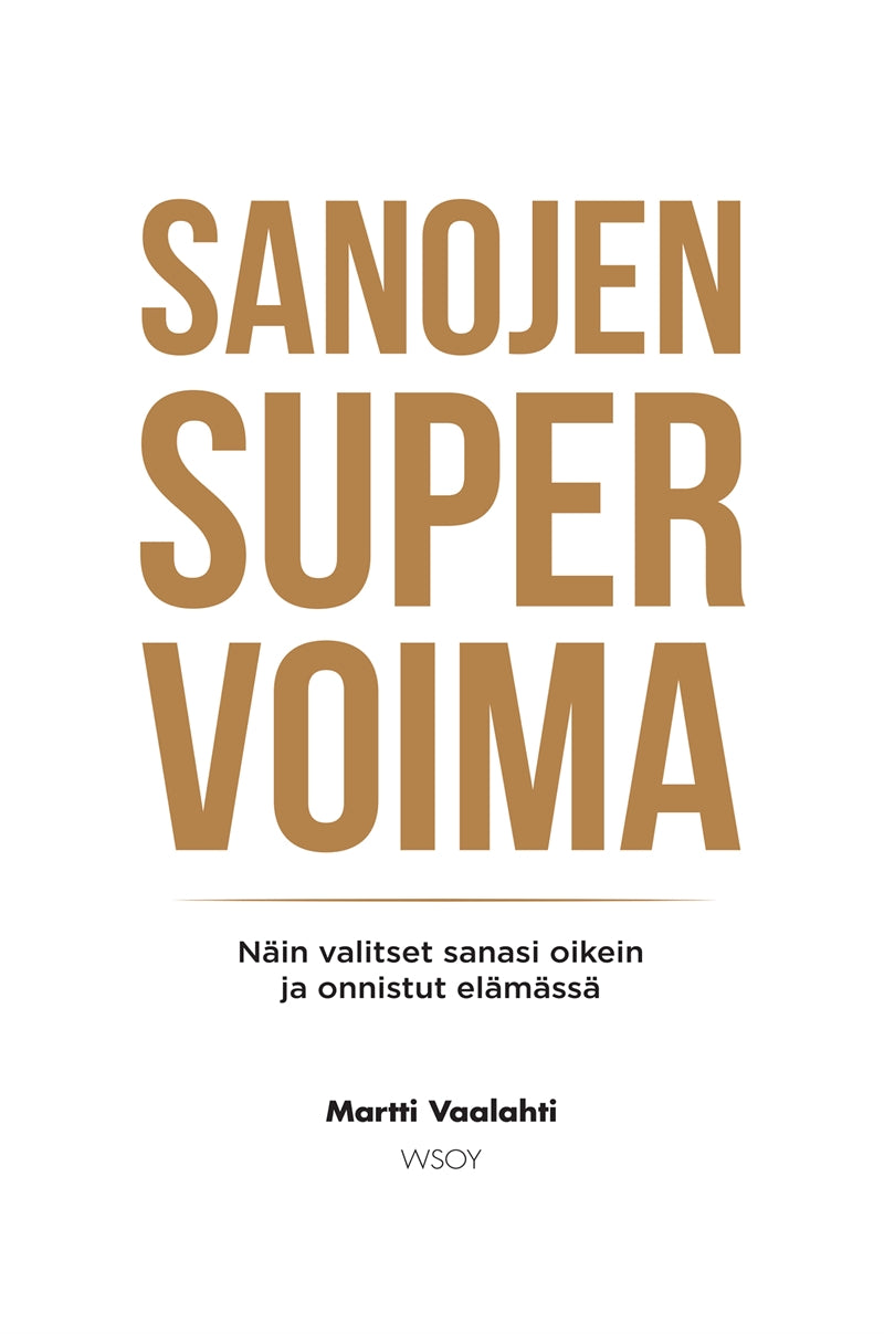 Sanojen supervoima – E-bok